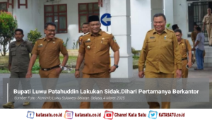 Bupati Luwu Patahuddin Lakukan Sidak Dihari Pertamanya Berkantor