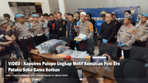 VIDEO : Kapolres Palopo Ungkap Motif Kematian Feni Ere, Pelaku Suka Sama Korban