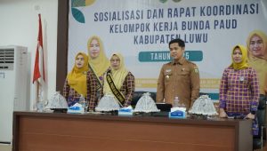Pemkab Luwu Gelar Sosialisasi dan Rakor Pokja Bunda PAUD