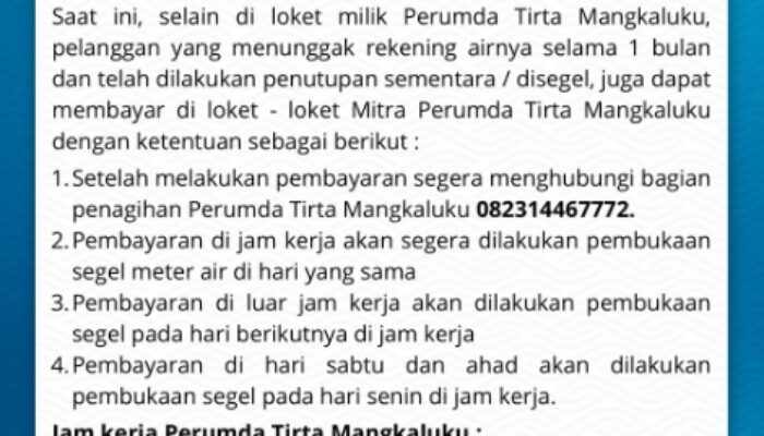 Perumda TM Permudah Pelanggan Lunasi Tunggakan, Segel Meter Bisa Dibuka Lewat Pembayaran di Loket Mitra